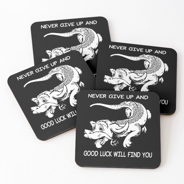 Item preview, Never Give Up And Good Luck Will Find You designed and sold by RuthMichael2.