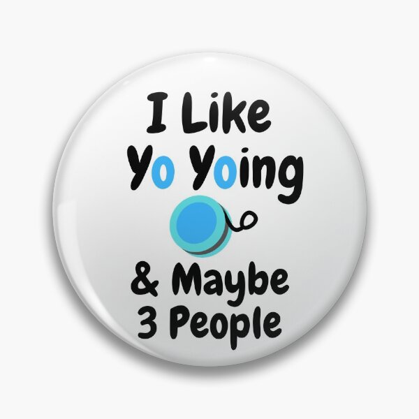 Item preview, I Like Yo Yoing & Maybe 3 People Funny T-shirt men gift women gift designed and sold by InnovantDesigns.