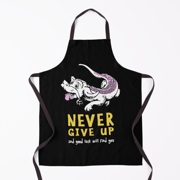 Item preview, Never Give Up - NeverEnding Design Story - And Good Luck Will Find You designed and sold by RuthMichael2.