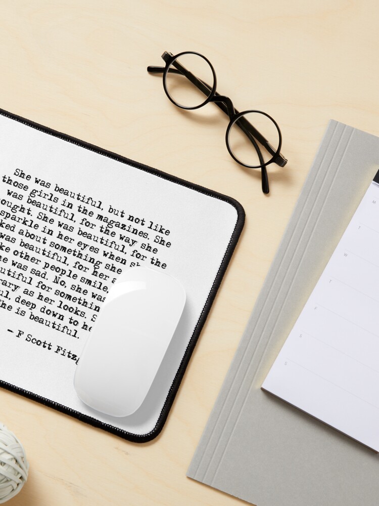 Alternate view of She was beautiful - F Scott Fitzgerald Mouse Pad