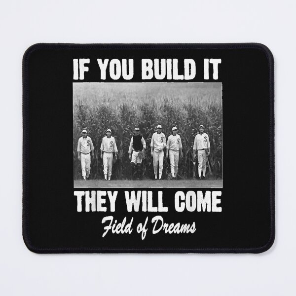 Item preview, Retro Vintage If You Build It They Will Come Field Of Dreams Cute Graphic Gift designed and sold by JeanneCartwrih.