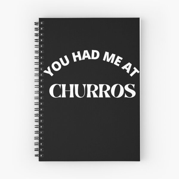 Item preview,  You had me at churros - churros lovers - churros date designed and sold by Recti.