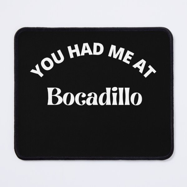 Item preview, You had me at Bocadillo- Bocadillo lovers - beer date designed and sold by Recti.