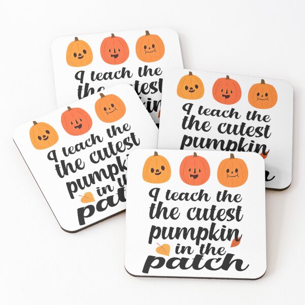 Item preview,  i teach the cutest pumpkins in the patch cute pumpkin with funny saying for pumpkin lovers for halloween for mom for friends for teacher designed and sold by mydreamcatcher.