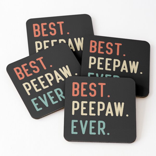 Item preview, Best Peepaw Ever designed and sold by medbdj.