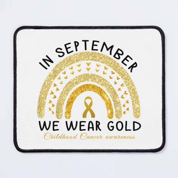 Item preview, In September We Wear Gold Childhood Cancer Awareness designed and sold by Kentkroon.
