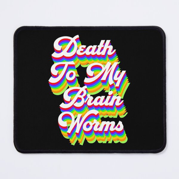 Item preview, Death To My Brain Worms designed and sold by Artnight.
