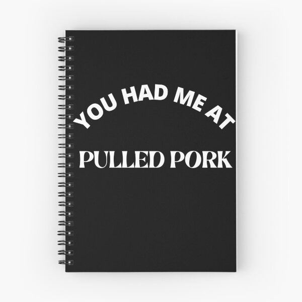 Item preview, You had me at pulled pork- pork lovers designed and sold by Recti.