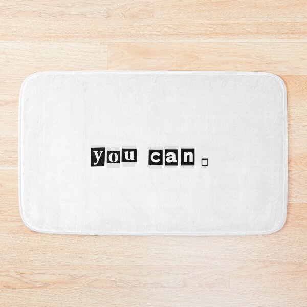 Item preview, quote "you can." designed and sold by nikisagiotii.