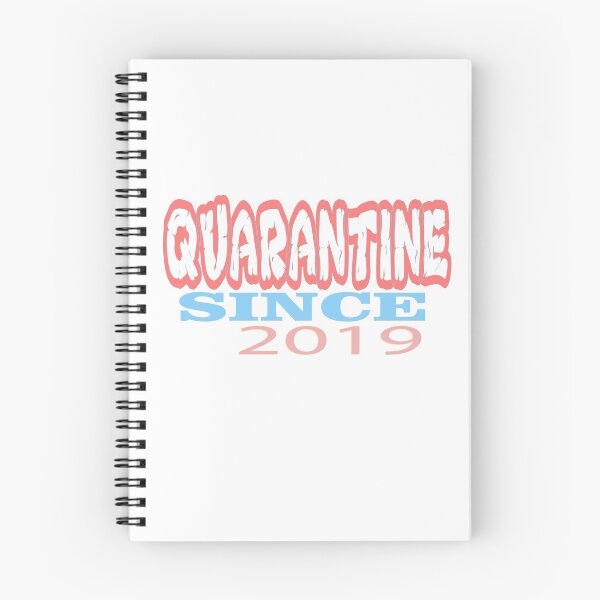 Item preview, Quarantine Since 2019 designed and sold by Hammy97.