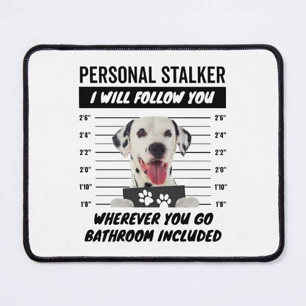 Item preview, Personal Stalker Dog – Dalmatian designed and sold by More Cute Dogs.