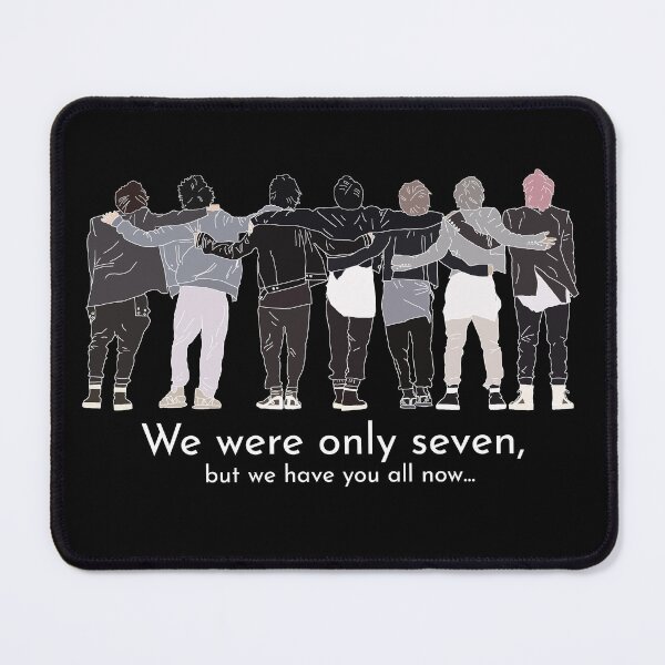 Item preview, Bangtan ON We were only Seven, but we have you all now designed and sold by NoonaStudio.