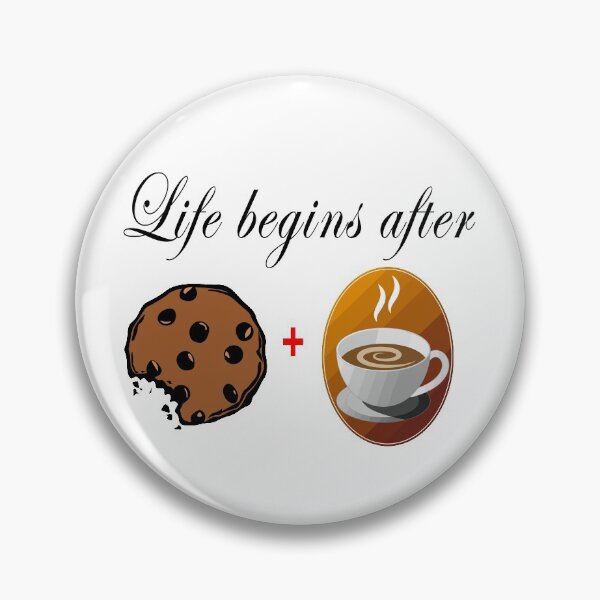 Item preview, Life begins after coffee and cookies 5 designed and sold by Nikmay Design.