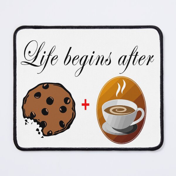 Item preview, Life begins after coffee and cookies 5 designed and sold by Nikmay Design.