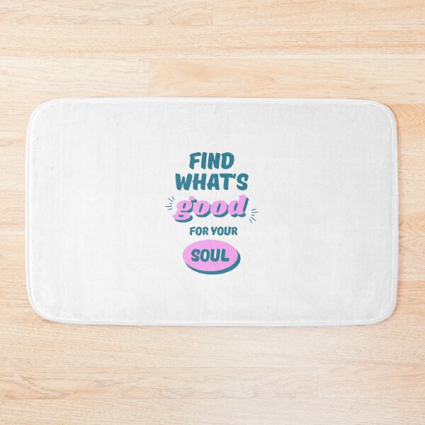 Item preview, What's Good For Your Soul designed and sold by INFINITYBOY.