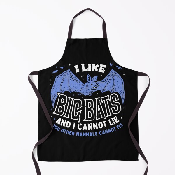 Item preview, I Like Big BATS And I Cannot Lie (You Other Mammals Cannot Fly) designed and sold by Michael Essek.