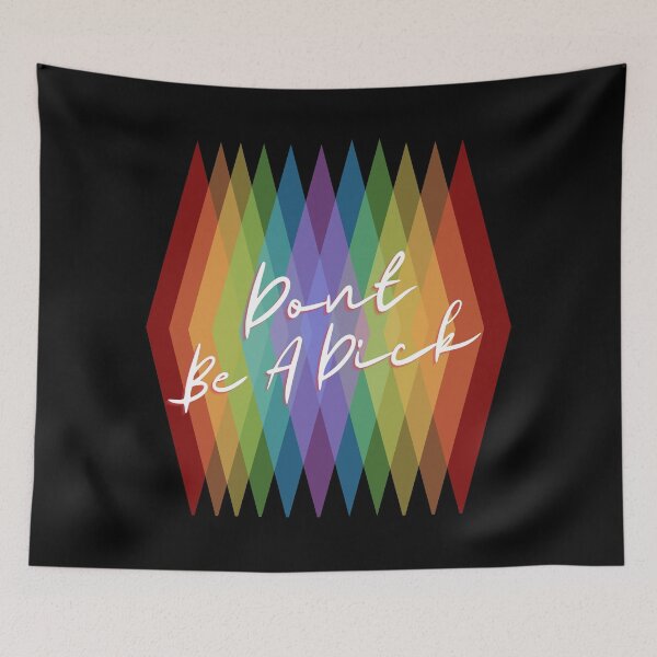 Item preview, Pride Don't be a d*** designed and sold by westwoodlaur.
