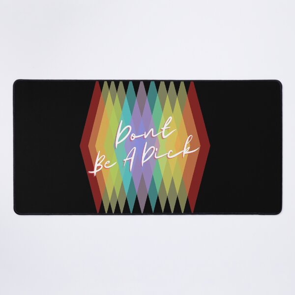 Item preview, Pride Don't be a d*** designed and sold by westwoodlaur.