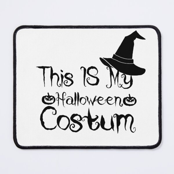 Item preview, This IS My Halloween Costum designed and sold by Artnight.