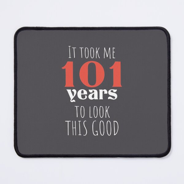 Item preview, 101st Birthday Gift - Turning 101 - 101 Years Old - To Look This Good ,Funny ,101 years old | designed and sold by Boom-llqb.