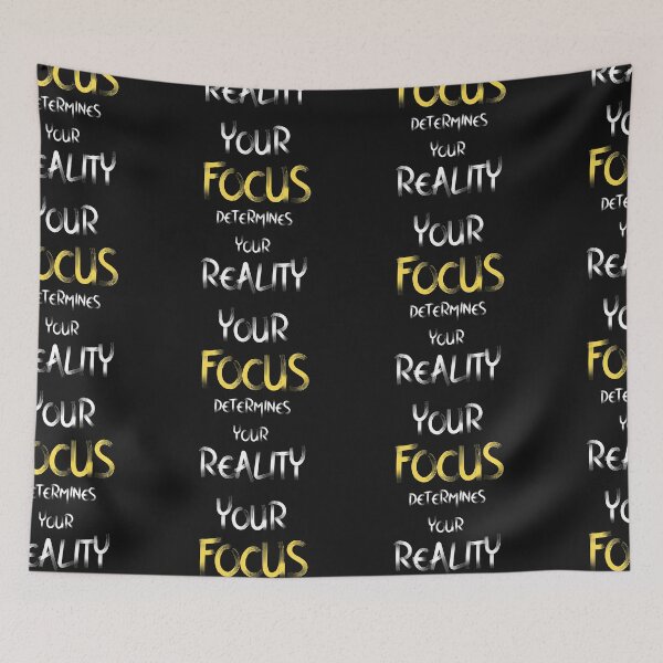 Item preview, YOUR FOCUS DETERMINES YOUR REALITY designed and sold by AhmedXhah.