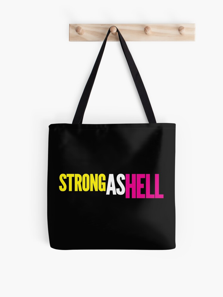 Thumbnail 1 of 2, Tote Bag, Females Are “Strong As Hell” (black bg) by BenCapozzi designed and sold by bencapozzi.