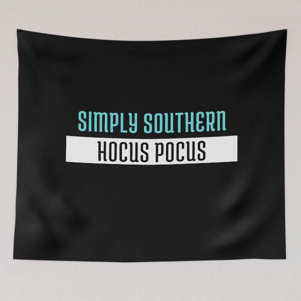 Item preview, Simply Southern Hocus Pocus | Simply Southern Hocus Pocus LOVER designed and sold by ExpertSayeed.