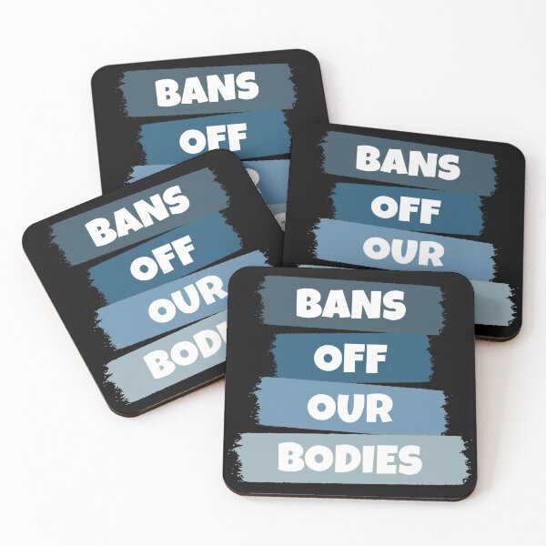Item preview, Bans Off Our Bodies designed and sold by RaybenMedia.