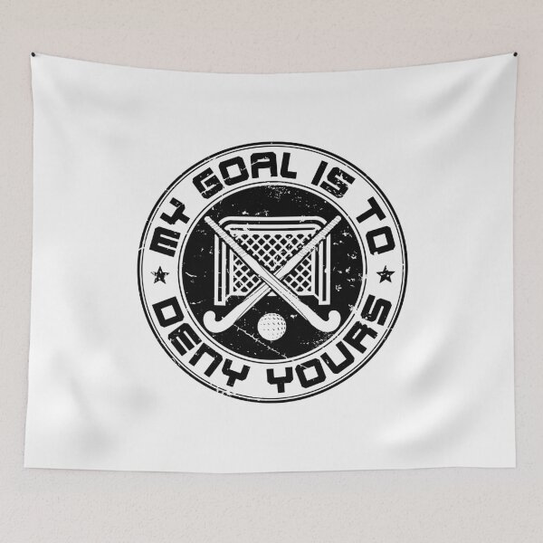 Item preview, My Goal is to Deny Yours Field Hockey Goalie designed and sold by jaygo.