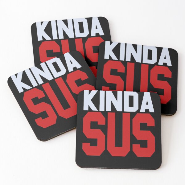 Item preview, Among Us Kinda Sus .   designed and sold by gracevasile2.