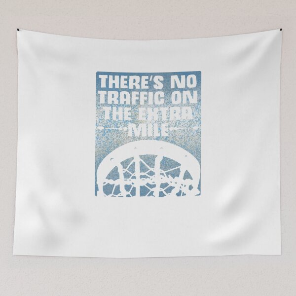 Item preview, Theres no traffic on the extra mile Design designed and sold by sebastian3210.