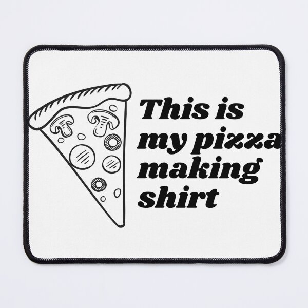 Item preview, This is my pizza making shirt designed and sold by crowandpitcher.