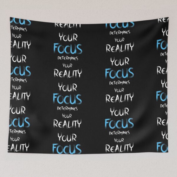 Item preview, YOUR FOCUS DETERMINES YOUR REALITY designed and sold by AhmedXhah.