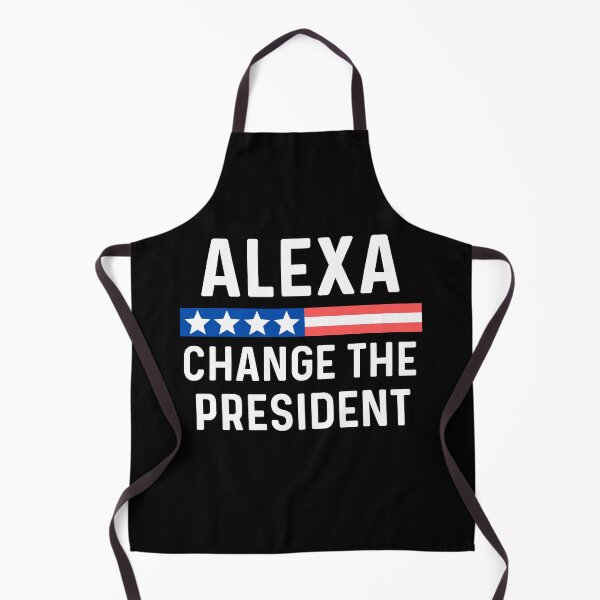 Item preview, Alexa Change The President - Funny Elections Victory Saying designed and sold by ohmier.