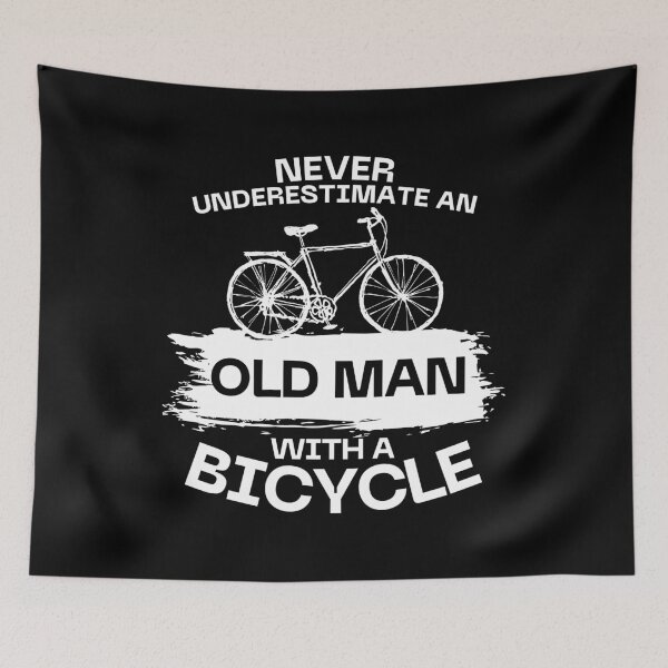 Item preview, Never Underestimate An Old Man with a bicycle designed and sold by ArTips.