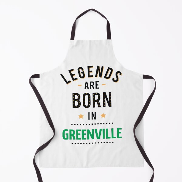 Item preview, Legends Are Born In Greenville designed and sold by ProjectX23.