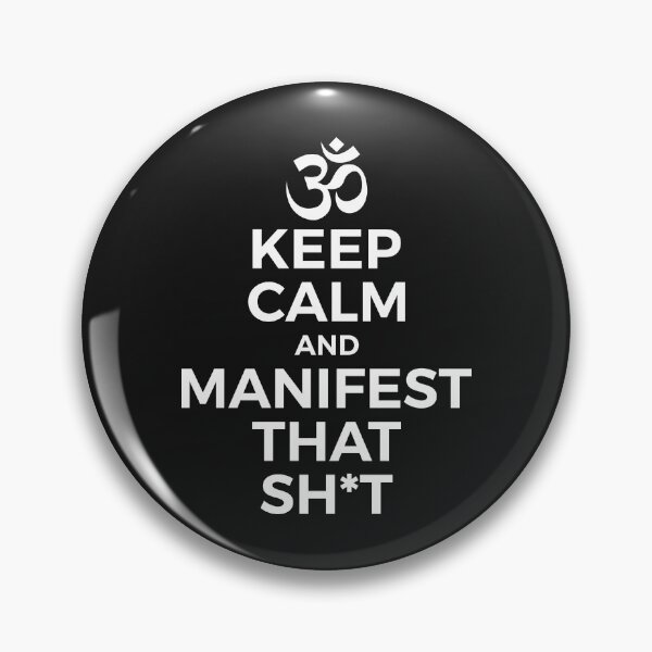 Item preview, Keep calm and manifest that shit designed and sold by SweetLog.