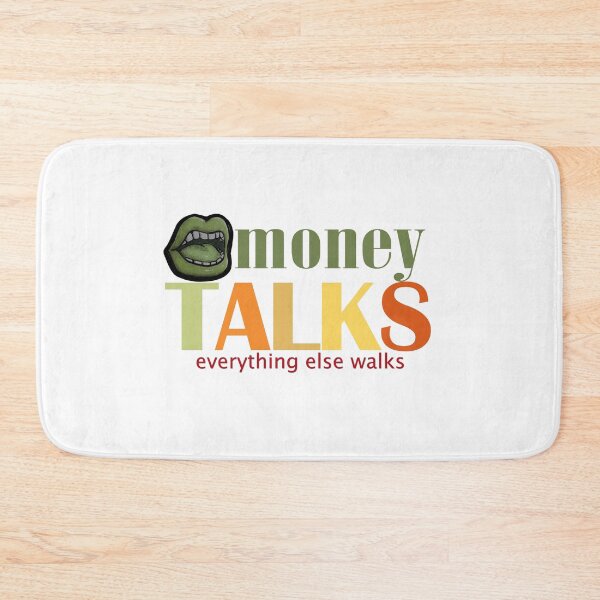 Item preview, Money talks everything else walks designed and sold by Daizyner.
