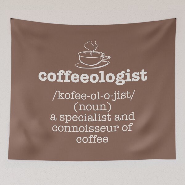 Item preview, Coffeeologist Specialist and Connoisseur of Coffee designed and sold by CoolYule.
