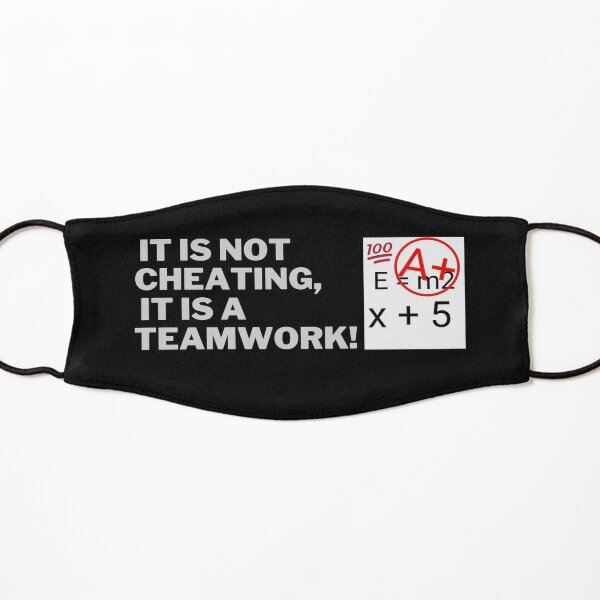 [Quotes] - It is not cheating It's a teamwork (Version.2) Kids Mask