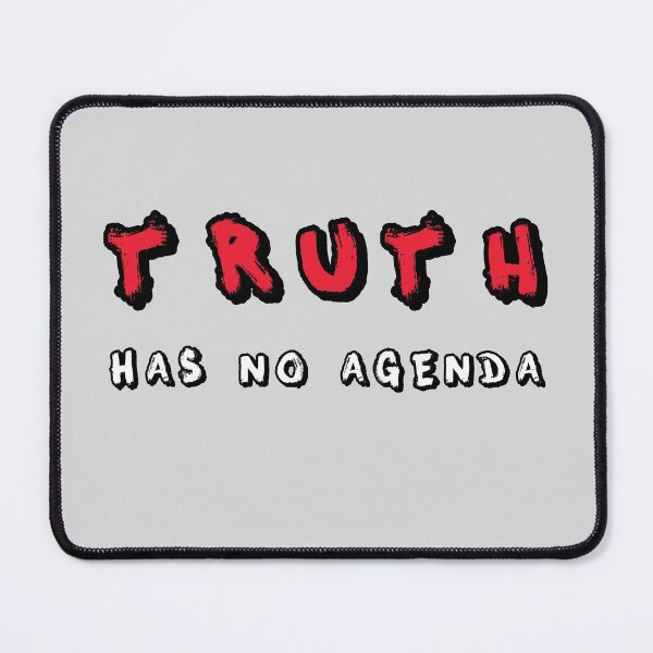 Item preview, Truth has no agenda designed and sold by aventi24.