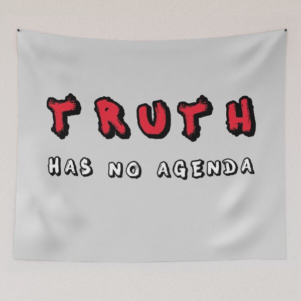 Item preview, Truth has no agenda designed and sold by aventi24.