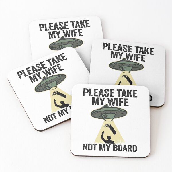 Item preview, Bean Bag Toss Please Take My Wife Not My Board Cornhole designed and sold by Stronzi.