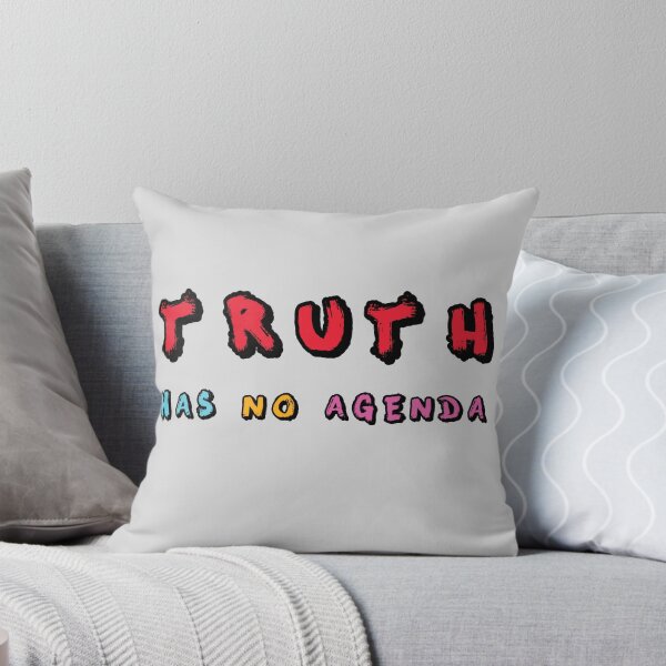 Item preview, Truth has no agenda designed and sold by aventi24.
