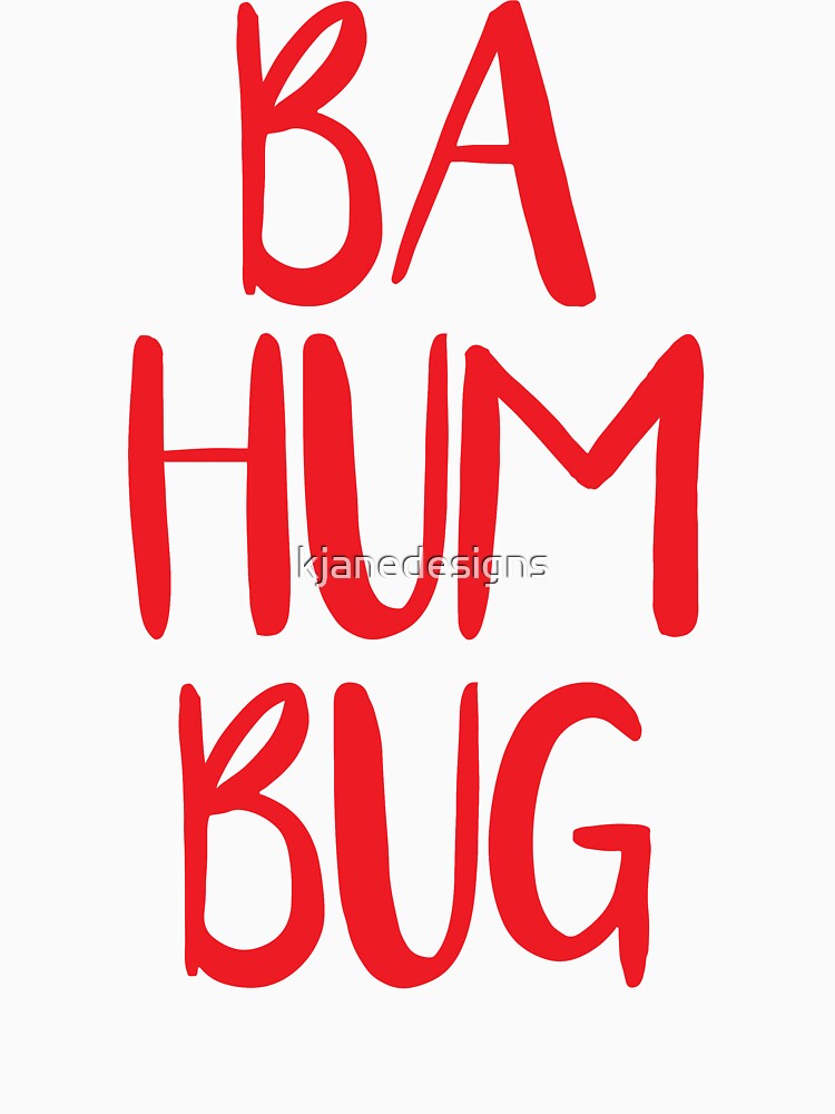 ba hum bug shirt