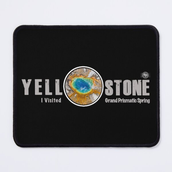 Item preview, I Visited Grand Prismatic Spring, Yellowstone National Park - Grand Prismatic designed and sold by SmyrnaBuffalo.