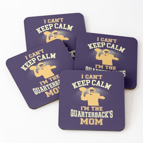 Item preview, I Can't Keep Calm I'm the Quarterback's Mom designed and sold by jaygo.