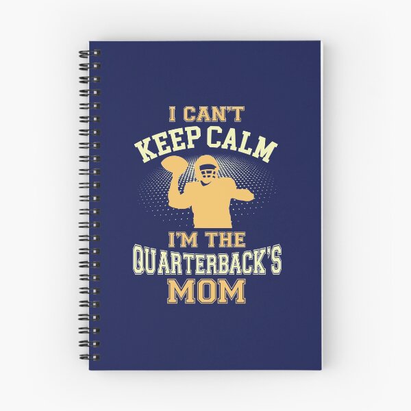Item preview, I Can't Keep Calm I'm the Quarterback's Mom designed and sold by jaygo.