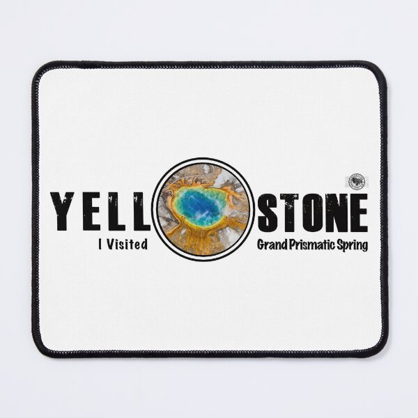 Item preview, I Visited Grand Prismatic Spring, Yellowstone National Park - Grand Prismatic designed and sold by SmyrnaBuffalo.