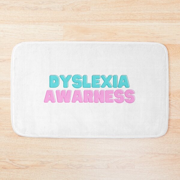Item preview, “Dyslexia Awareness” design  designed and sold by PrintsEntmt.
